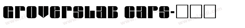 GroverSlab Caps字体转换